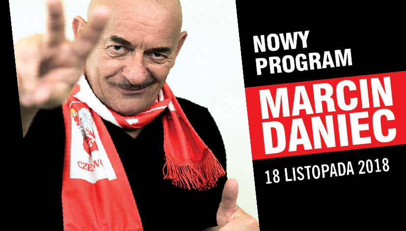 Marcin Daniec – nowy program