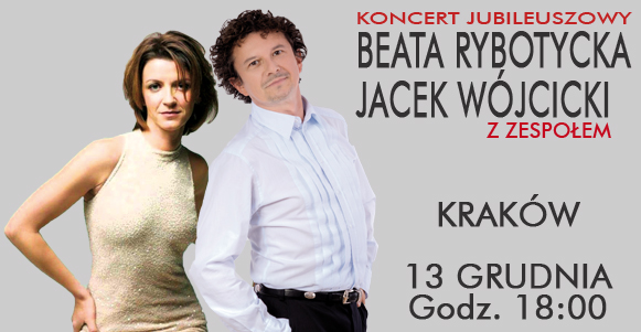 Beata Rybotycka i Jacek Wójcicki w Krakowie – KONCERT!